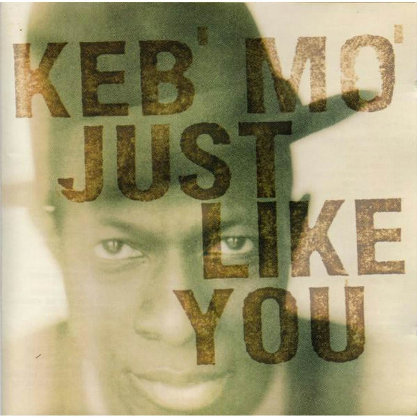 Keb' Mo' JUST LIKE YOU CD