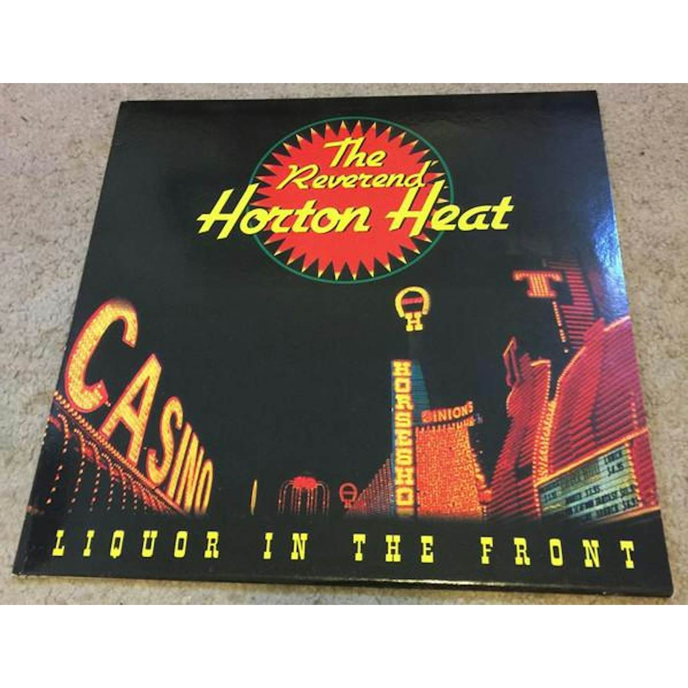 The Reverend Horton Heat LIQUOR IN THE FRONT Vinyl Record