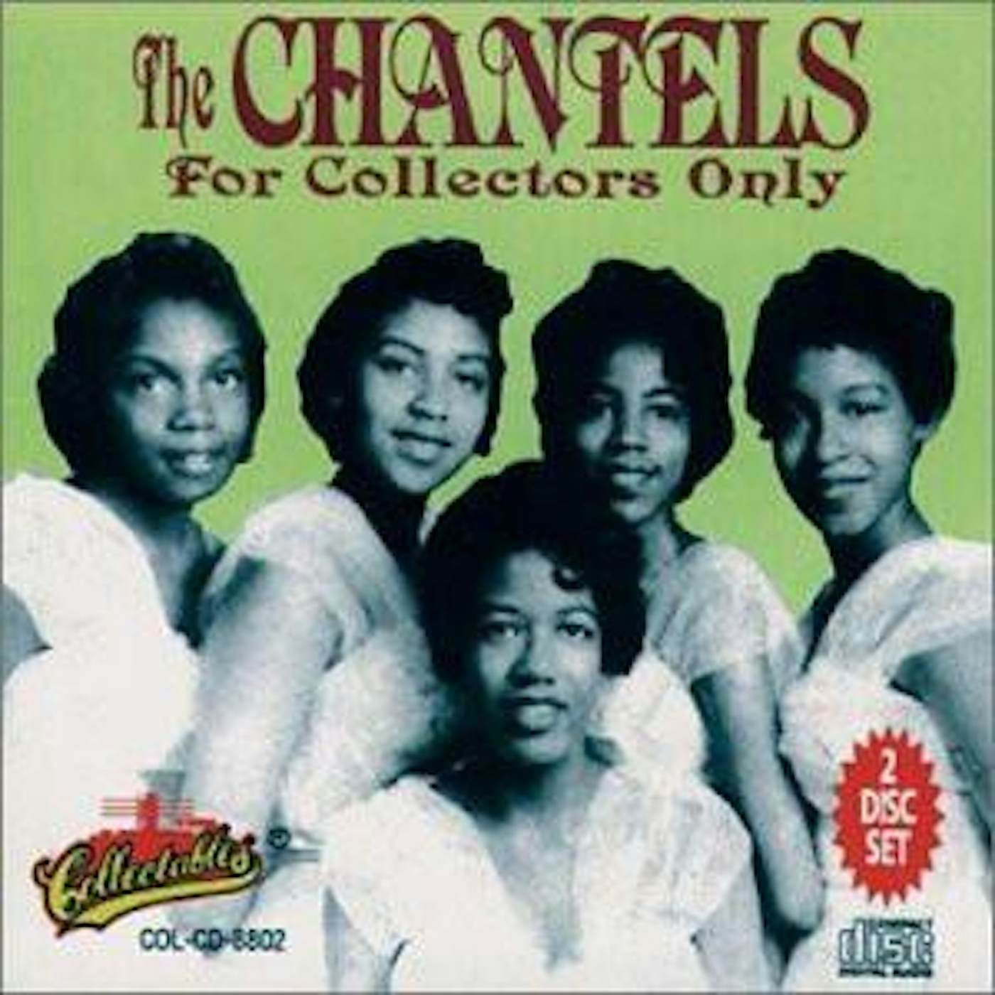 The Chantels FOR COLLECTORS ONLY CD