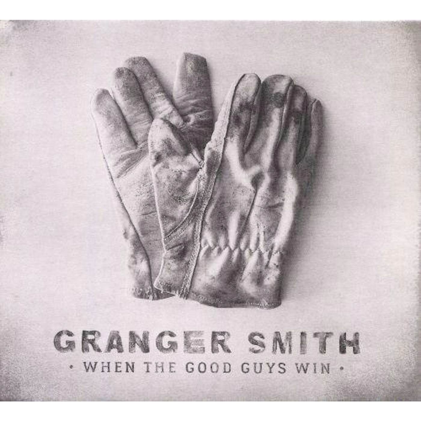 Granger Smith When The Good Guys Win CD