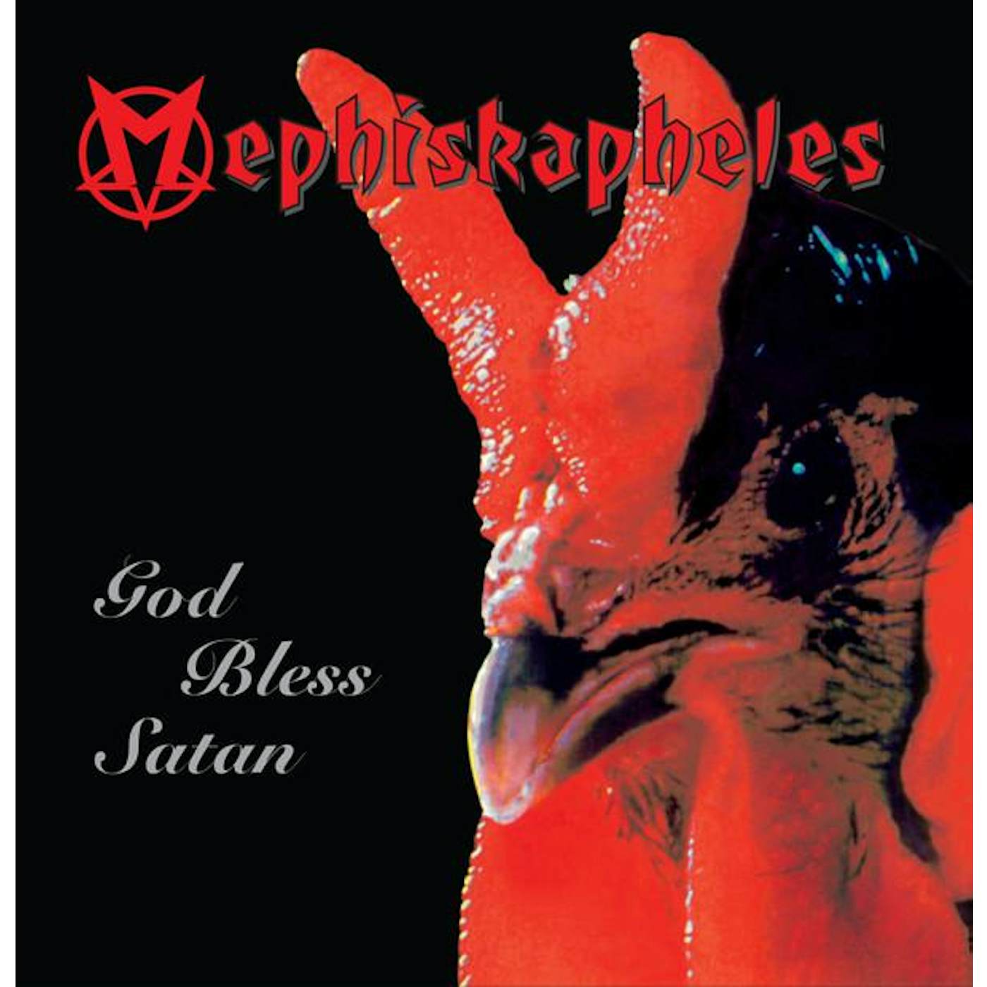 Mephiskapheles GOD BLESS SATAN Vinyl Record