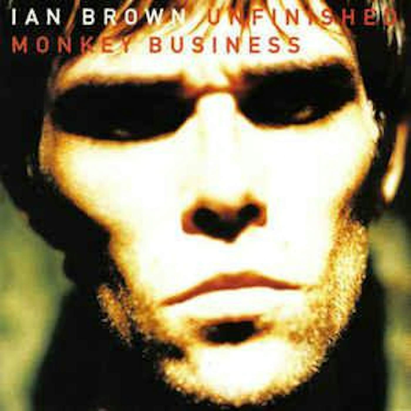 Ian Brown UNFINISHED MONKEY BUSINESS (180G) Vinyl Record