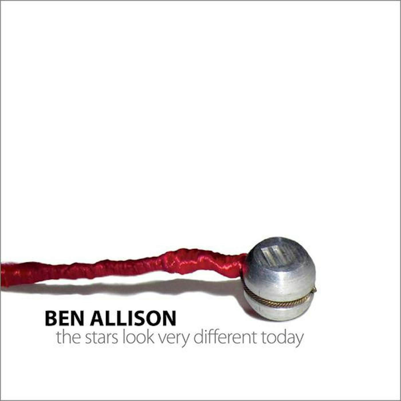 Ben Allison STARS LOOK VERY DIFFERENT TODAY CD