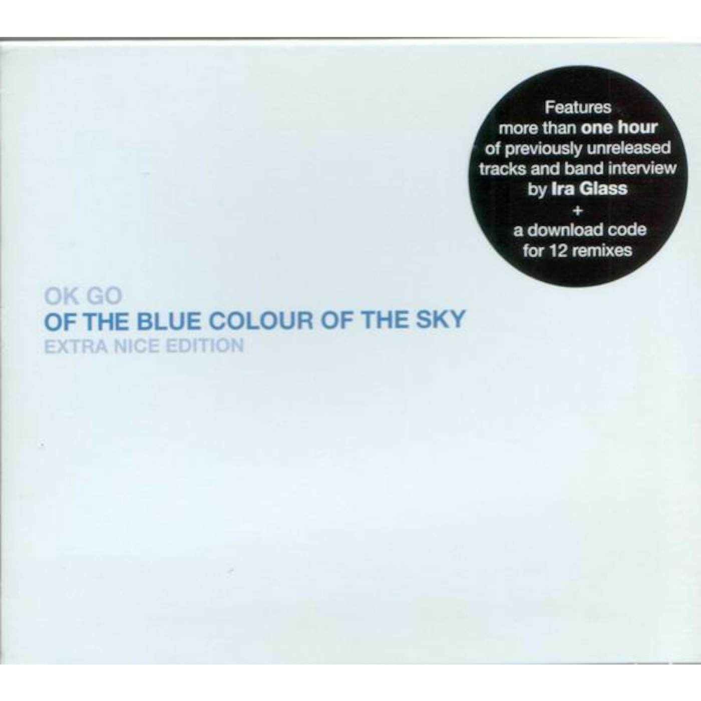 OK Go OF THE BLUE COLOUR OF THE SKY CD