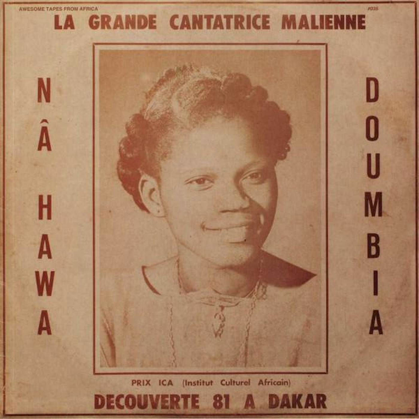 Nahawa Doumbia LA GRANDE CANTATRICE MALIENNE, VOL. 1 Vinyl Record
