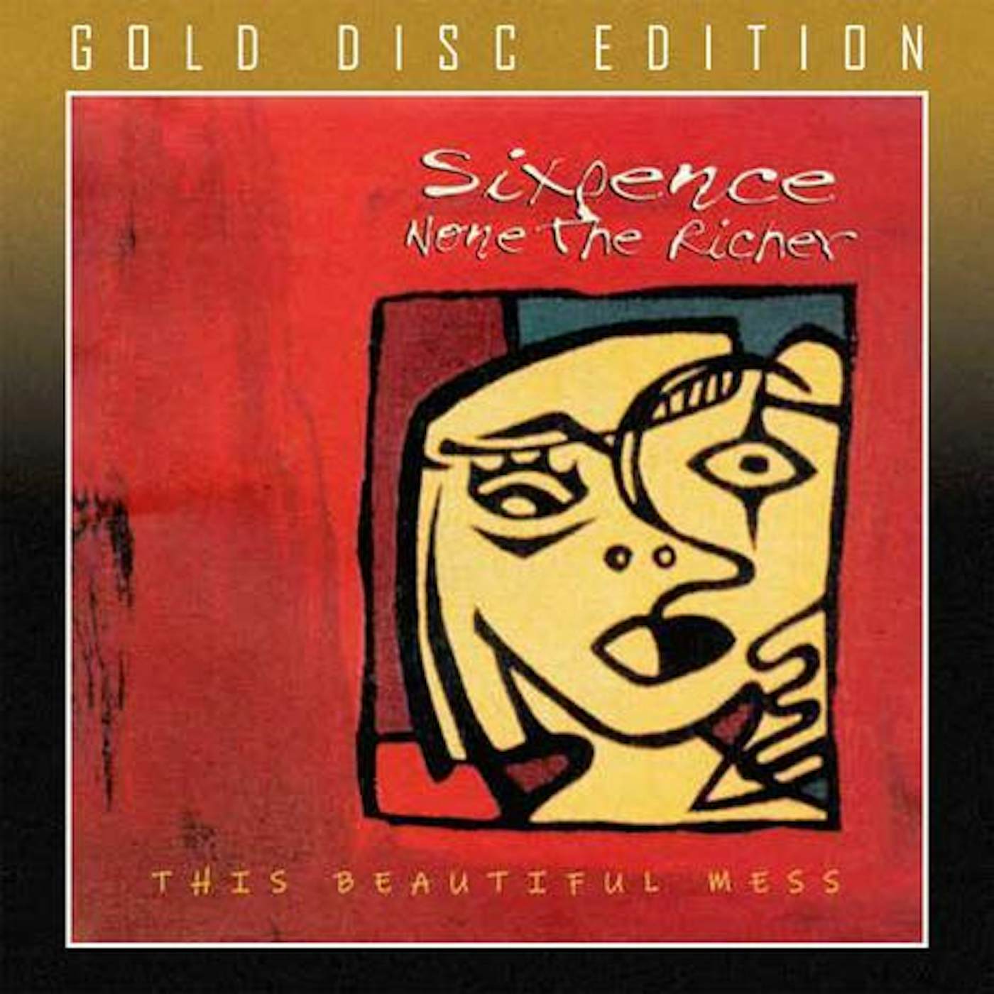 Sixpence None The Richer THIS BEAUTIFUL MESS CD
