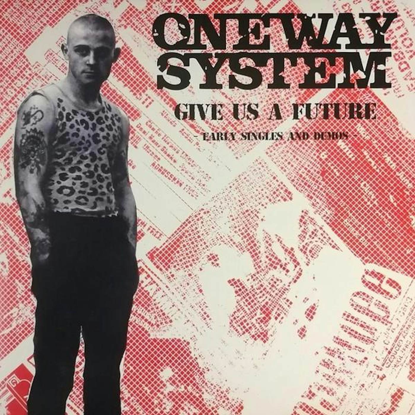 One Way System Give Us A Future: The Singles & Demos Vinyl Record