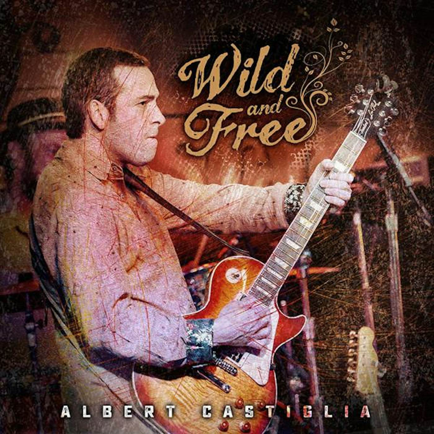 Albert Castiglia WILD & FREE CD