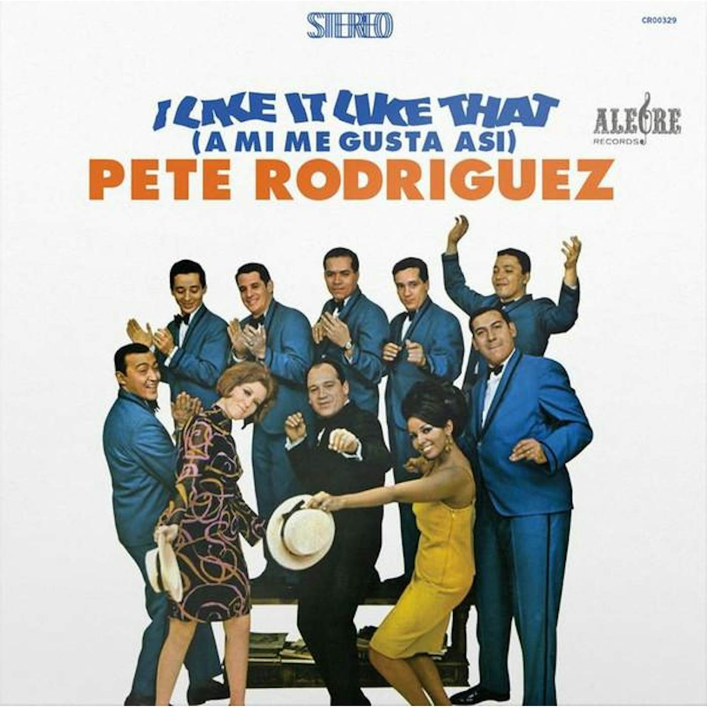 Pete Rodriguez I LIKE IT LIKE THAT (A MI ME GUSTA ASI) Vinyl Record