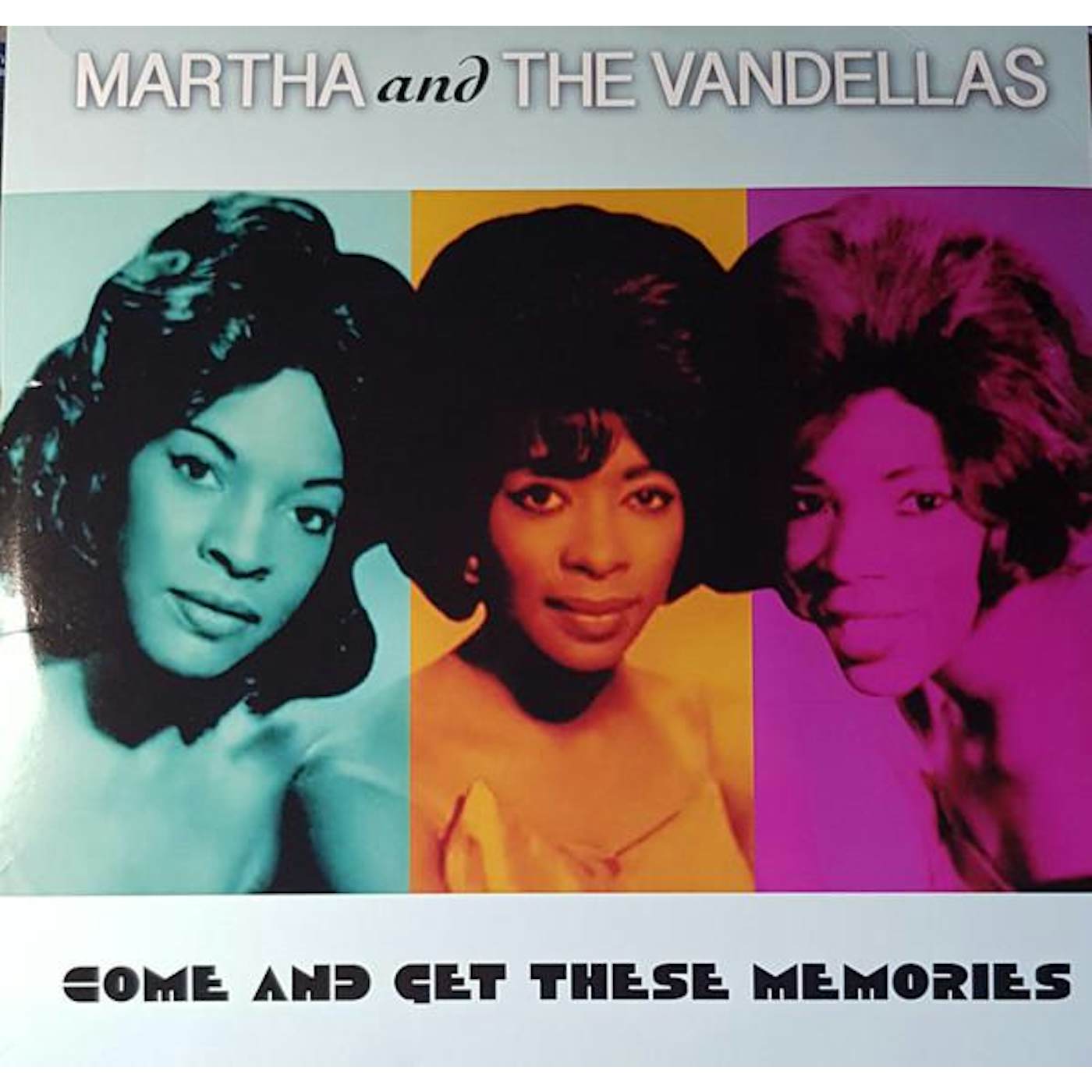 Martha & The Vandellas  COME & GET THESE MEMORIES Vinyl Record