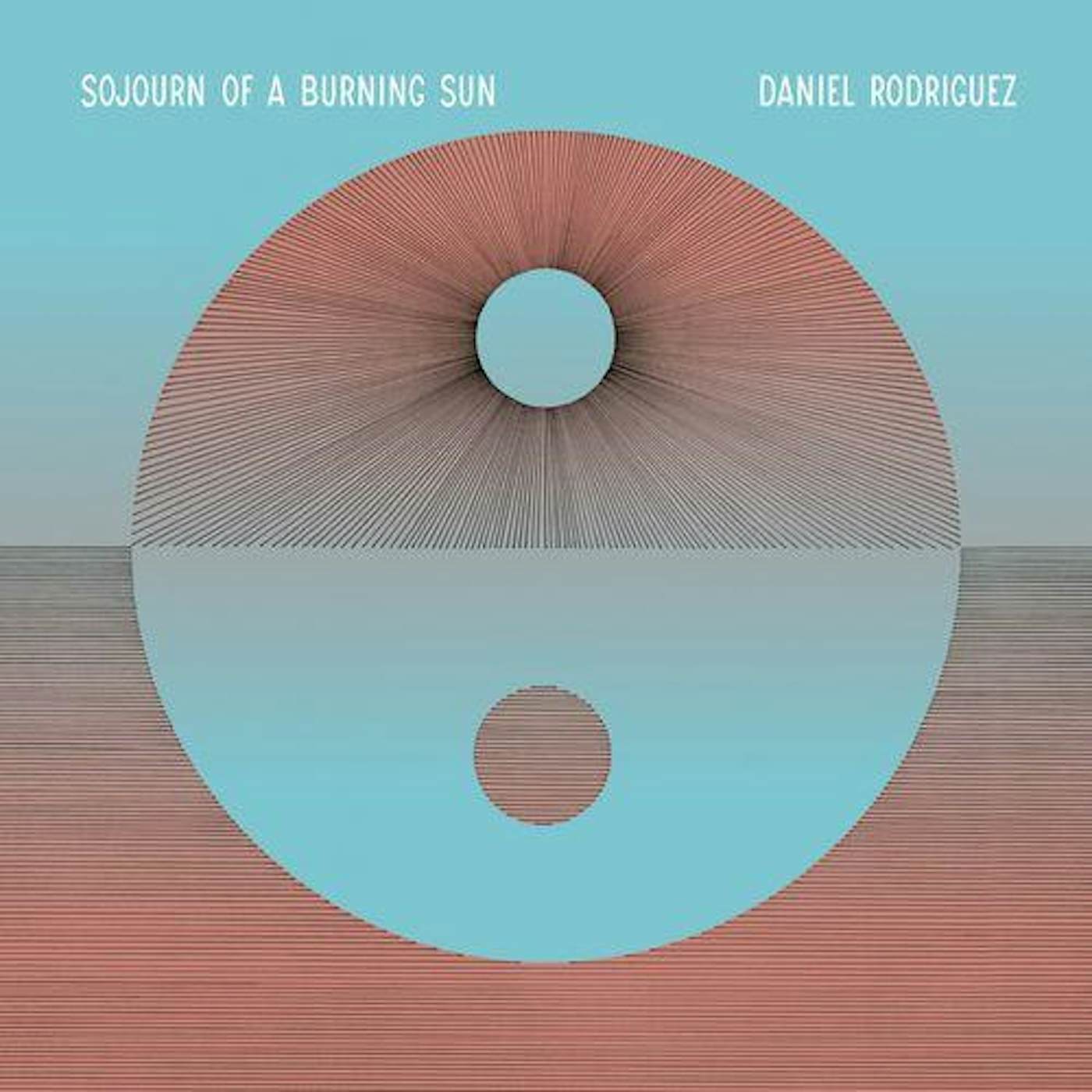Daniel Rodriguez SOJOURN OF A BURNING SUN CD