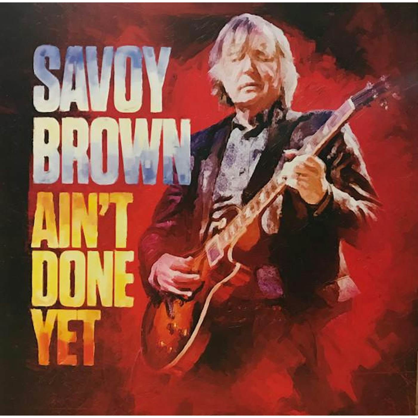Savoy Brown AIN'T DONE YET Vinyl Record