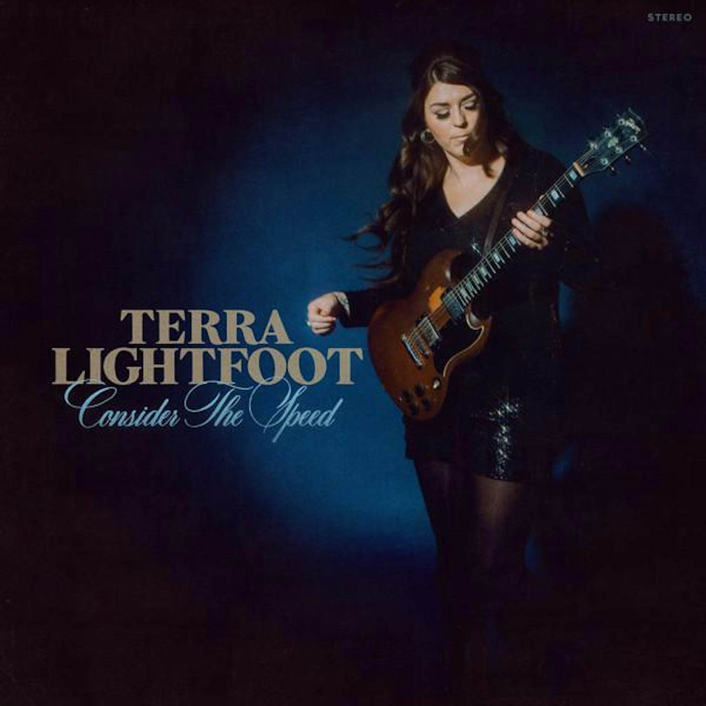 Terra Lightfoot CONSIDER THE SPEED CD
