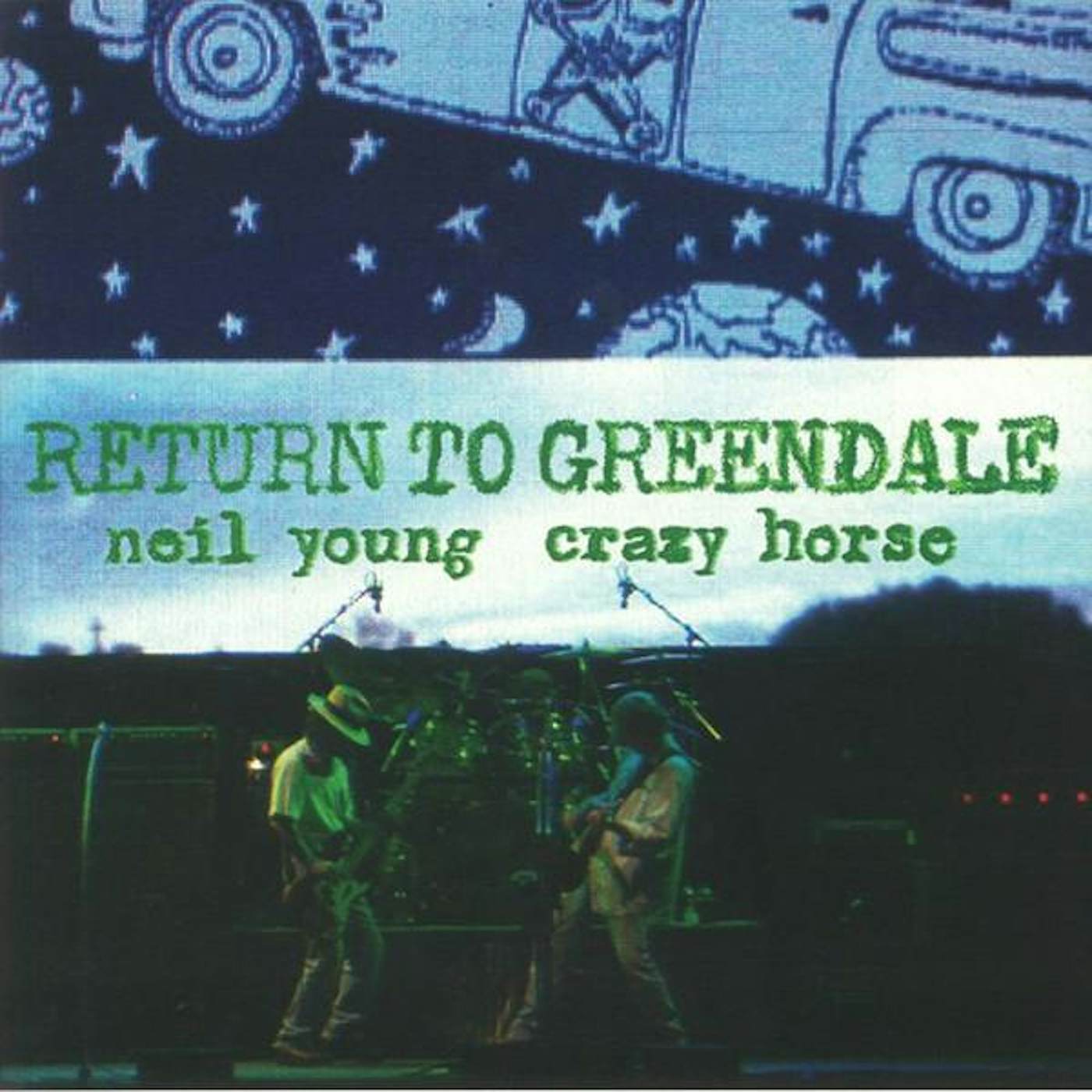 Neil Young & Crazy Horse RETURN TO GREENDALE Vinyl Record