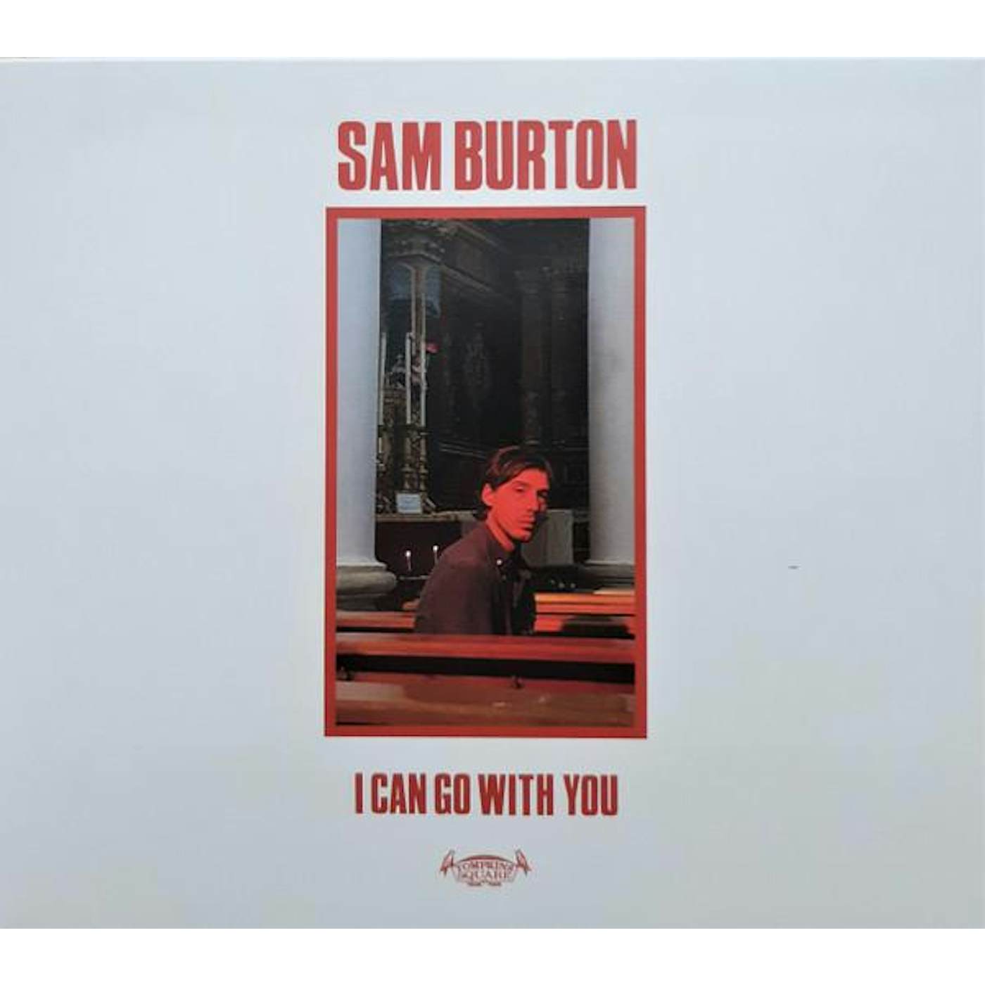Sam Burton I CAN GO WITH YOU CD