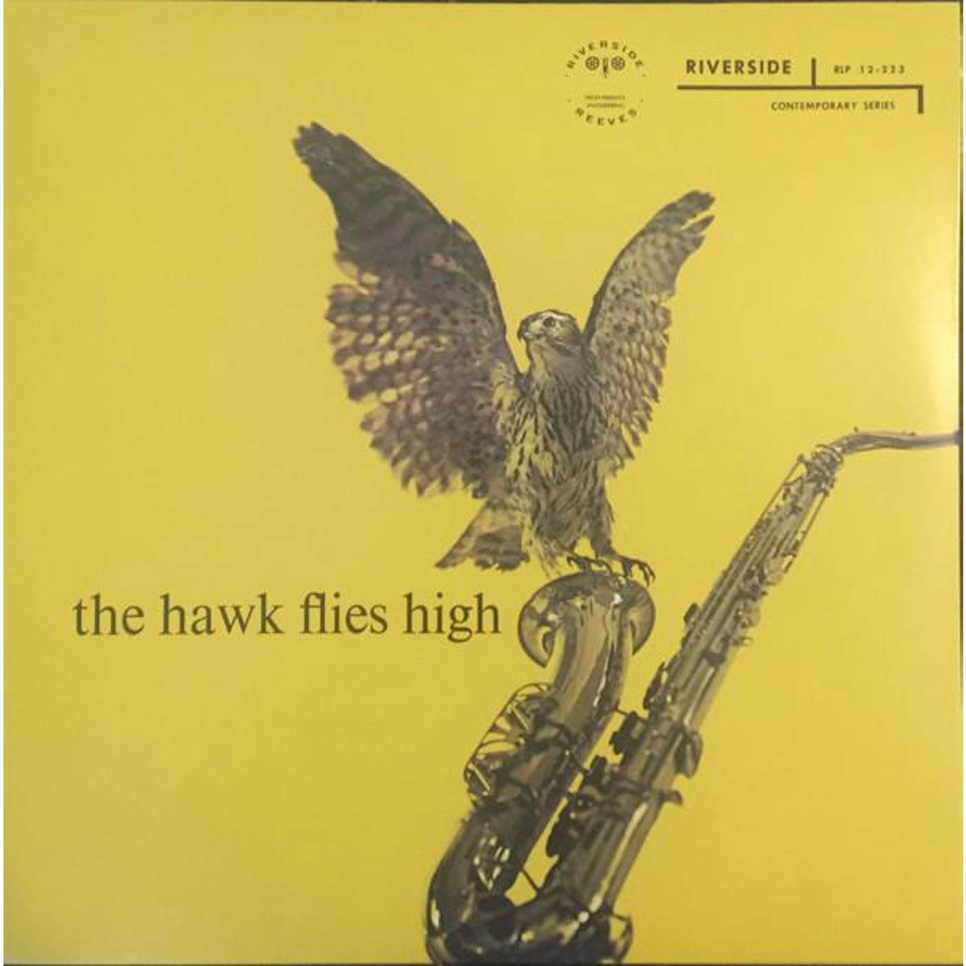 Coleman Hawkins HAWK FLIES HIGH Vinyl Record