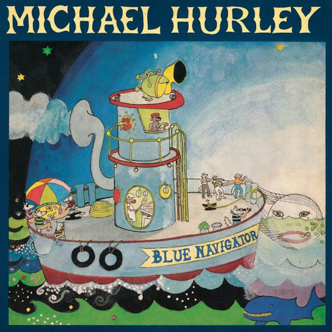 Michael Hurley BLUE NAVIGATOR Vinyl Record