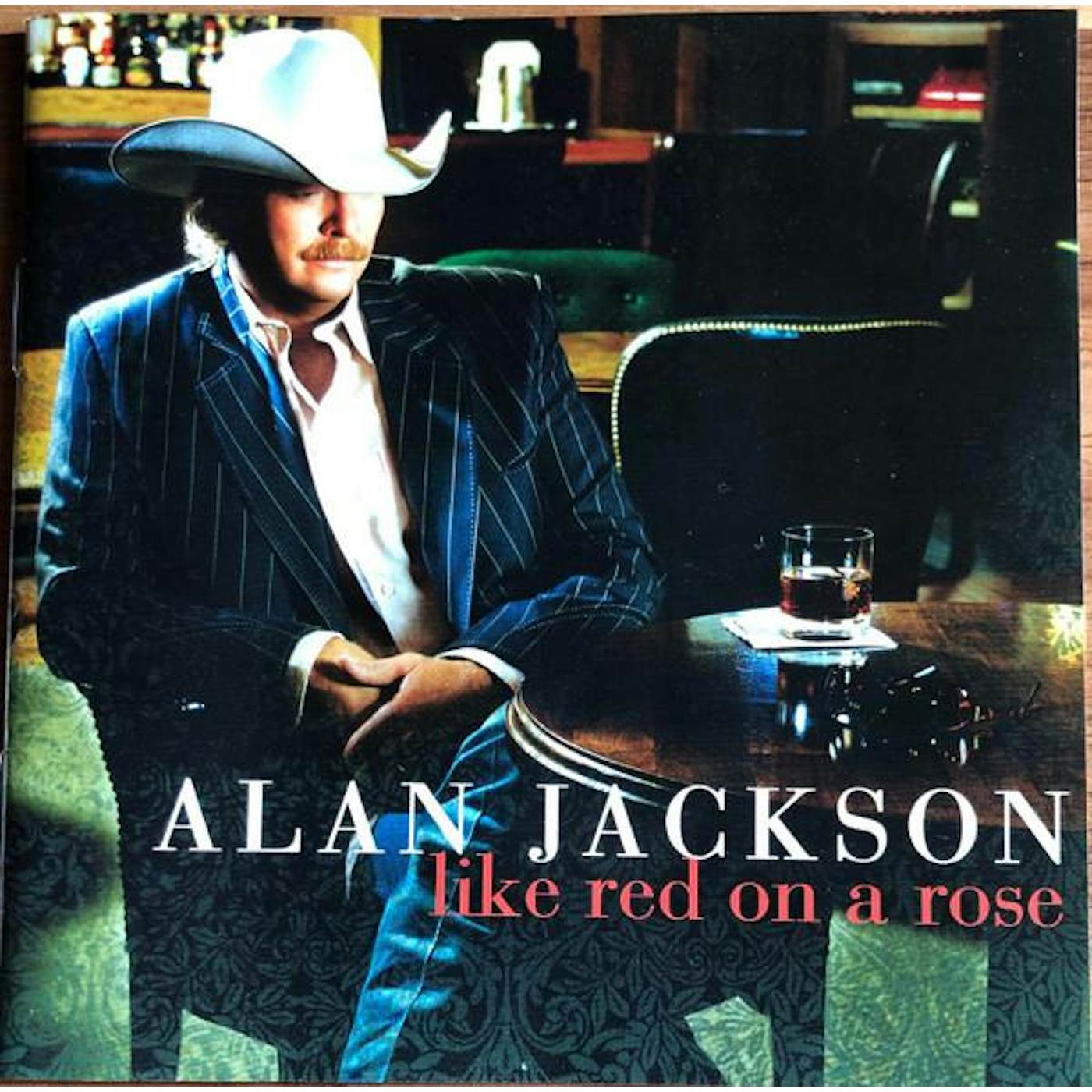Alan Jackson LIKE RED ON A ROSE CD