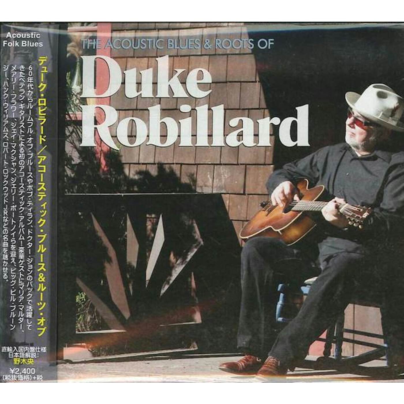 Duke Robillard ACOUSTIC BLUES & ROOTS OF CD