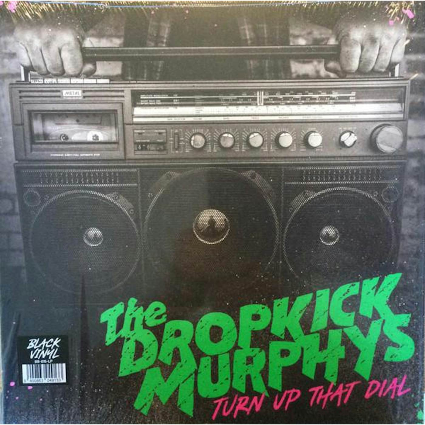 Dropkick Murphys TURN UP THAT DIAL Vinyl Record