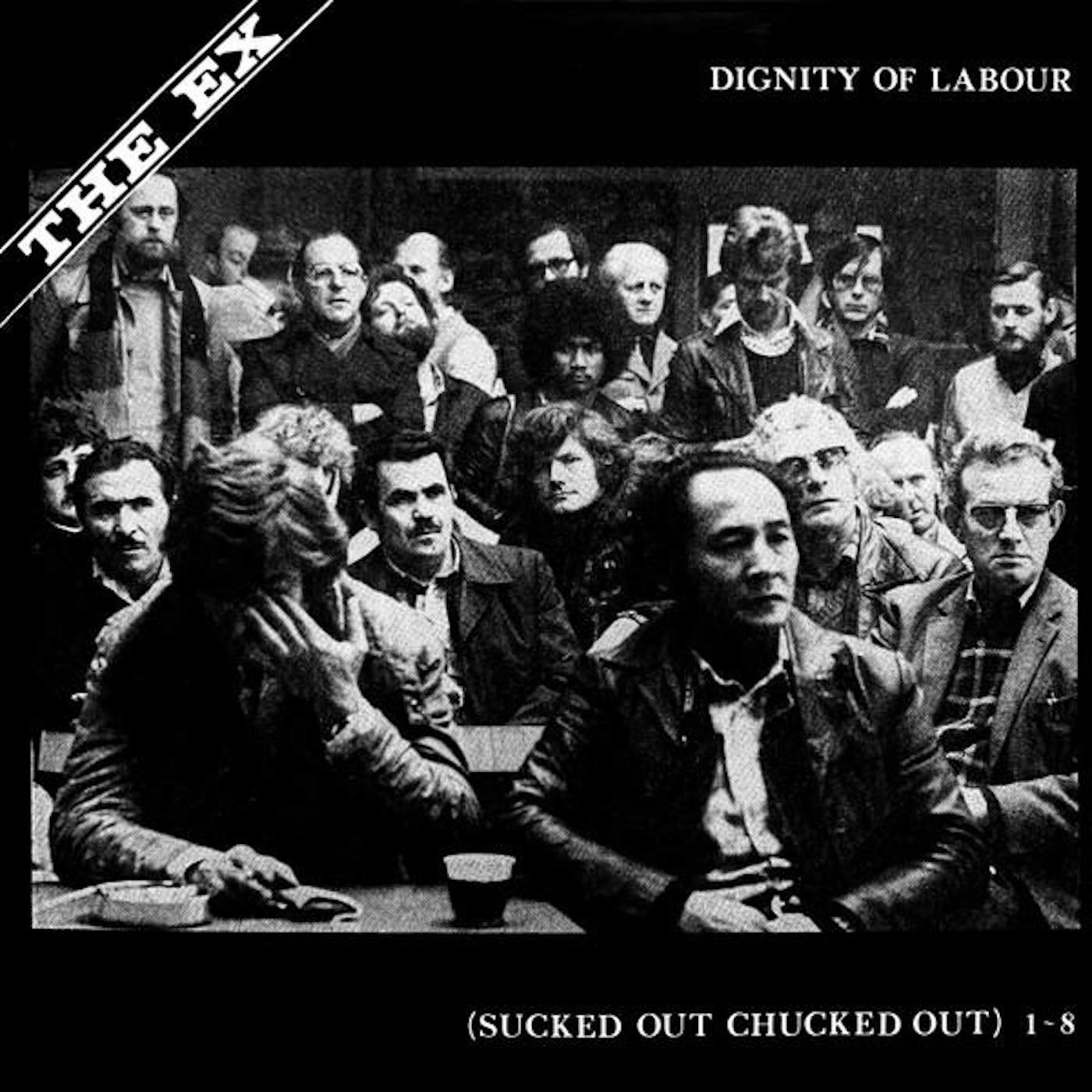Ex DIGNITY OF LABOUR (IMPORT) Vinyl Record