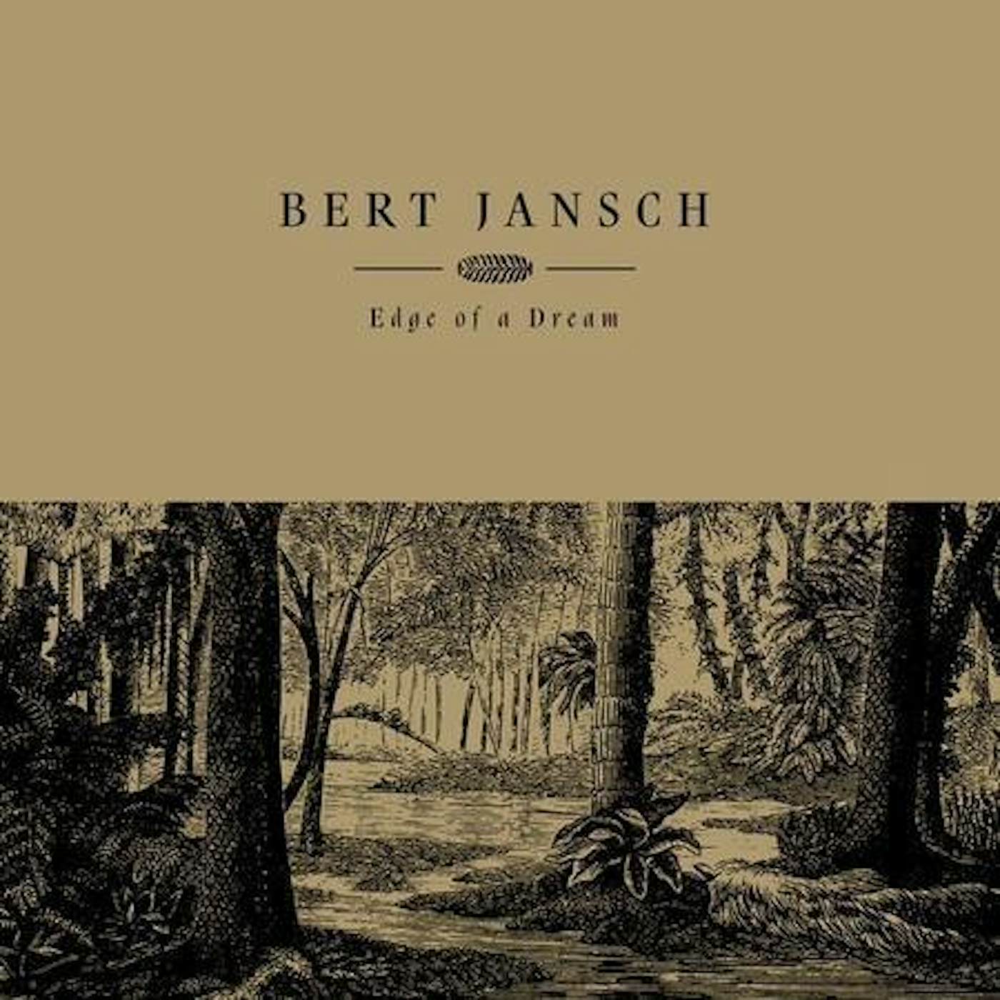 Bert Jansch Edge Of A Dream Vinyl Record