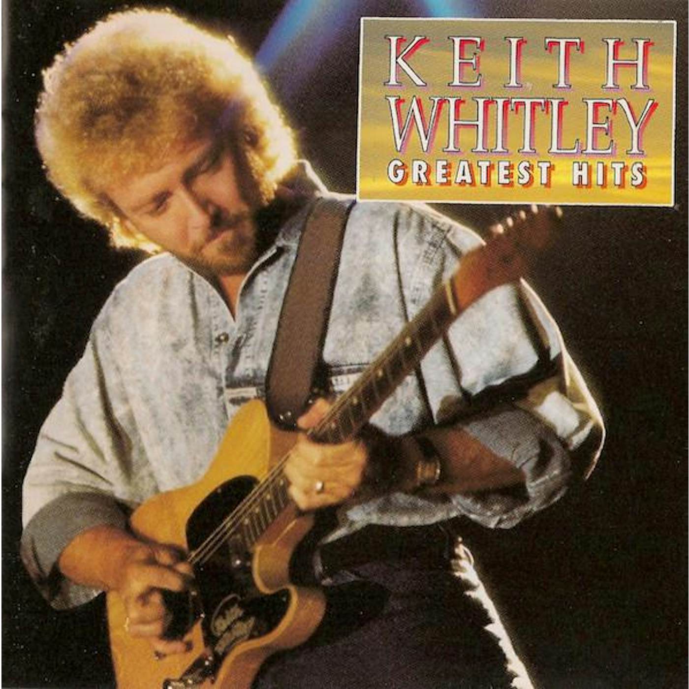 Keith Whitley GREATEST HITS CD
