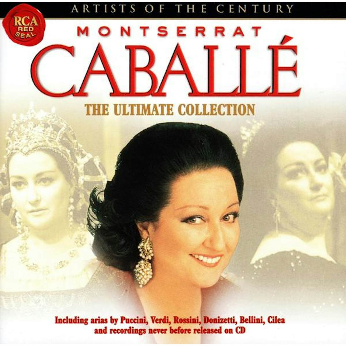 Montserrat Caballé ARTISTS OF THE CENTURY CD
