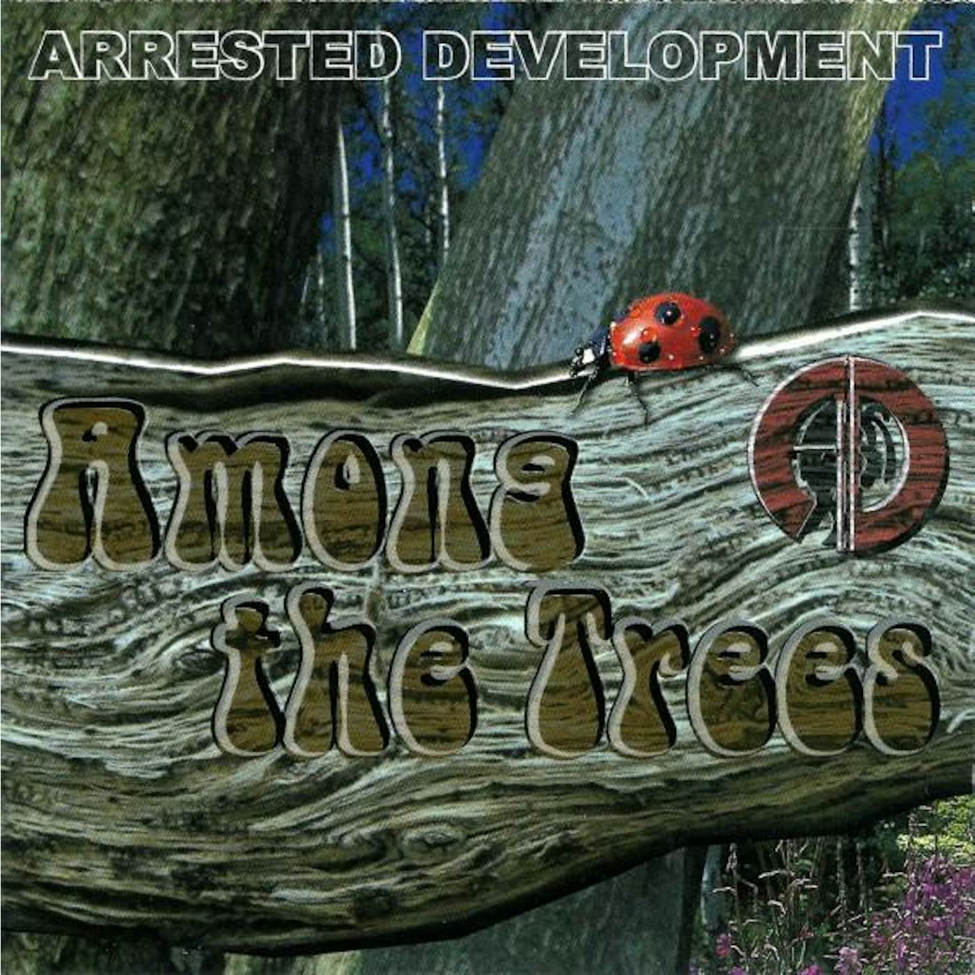Arrested Development AMONG THE TREES CD
