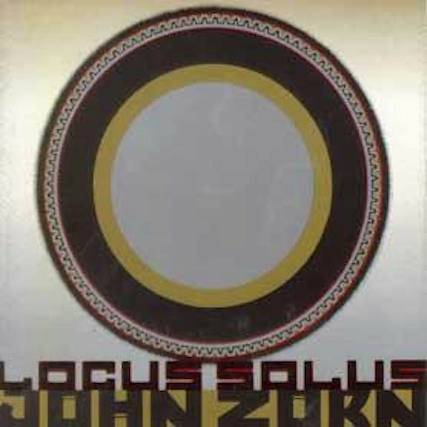 John Zorn LOCUS SOLUS CD