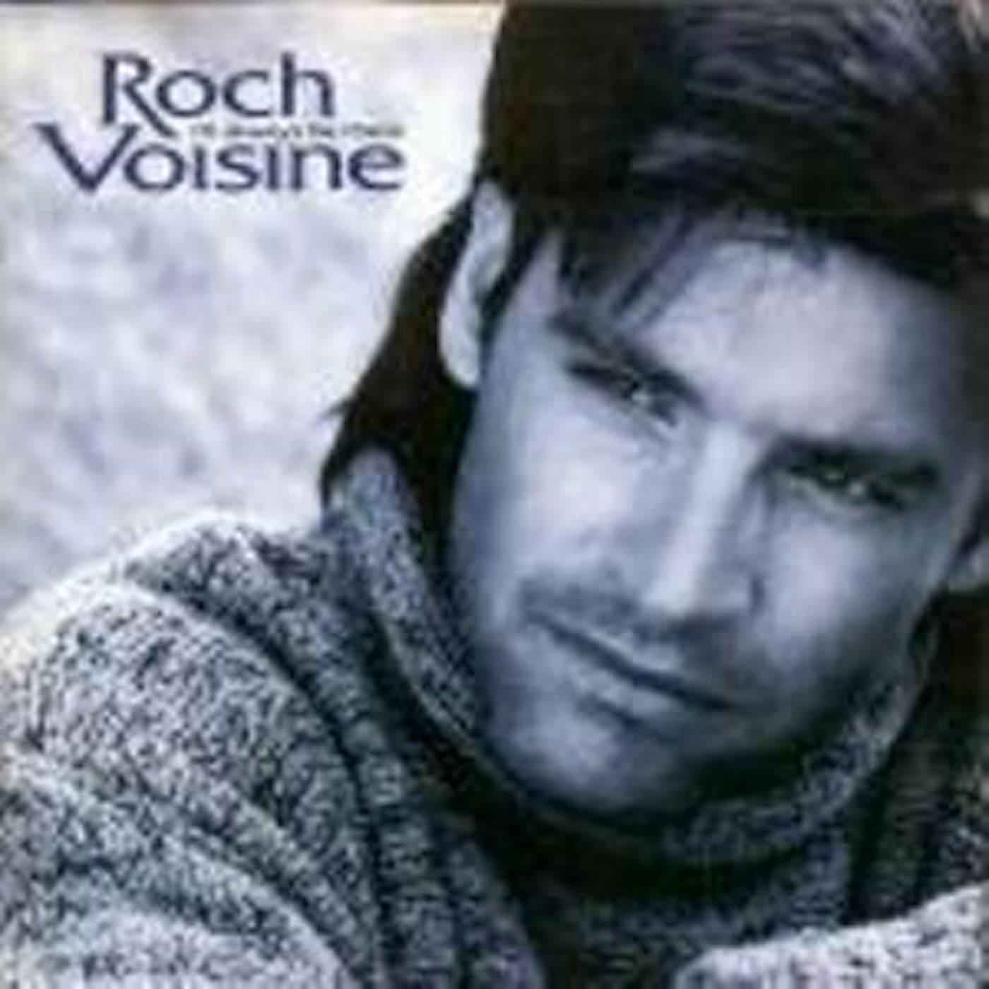 Roch Voisine CHAQUE FEU CD