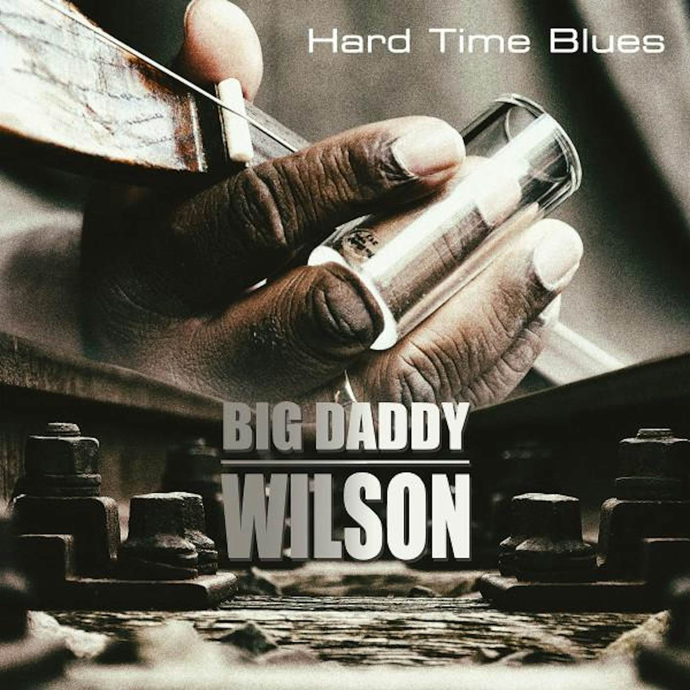 Big Daddy Wilson HARD TIME BLUES Vinyl Record