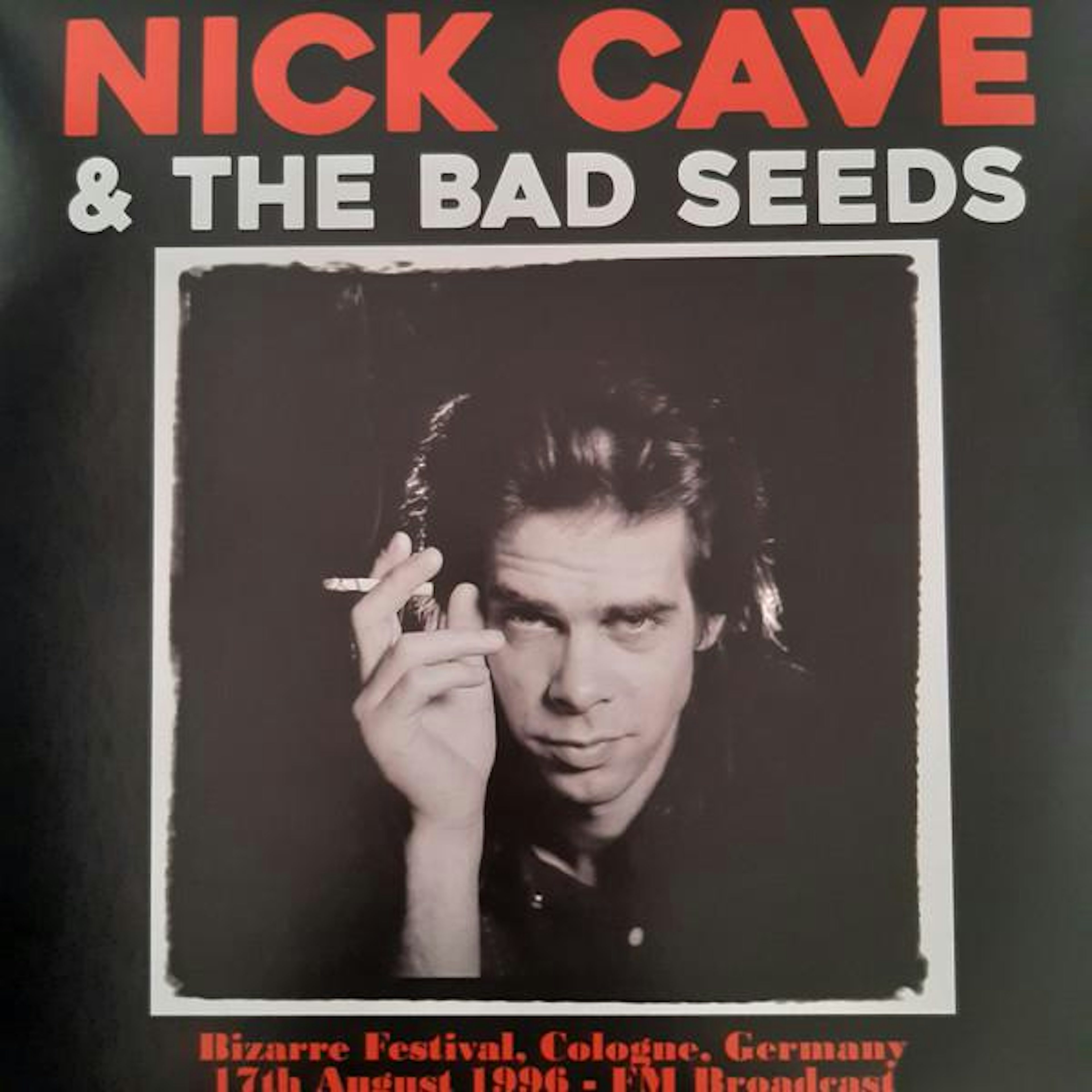 Nick Cave & The Bad Seeds BIZARRE FESTIVAL, COLOGNE, GERMANY, 18/17/96 - FM  BROADCAST Vinyl Record