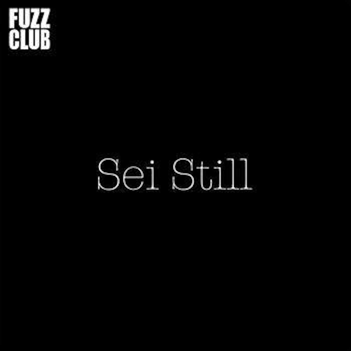 Sei Still Fuzz Club Session Vinyl Record
