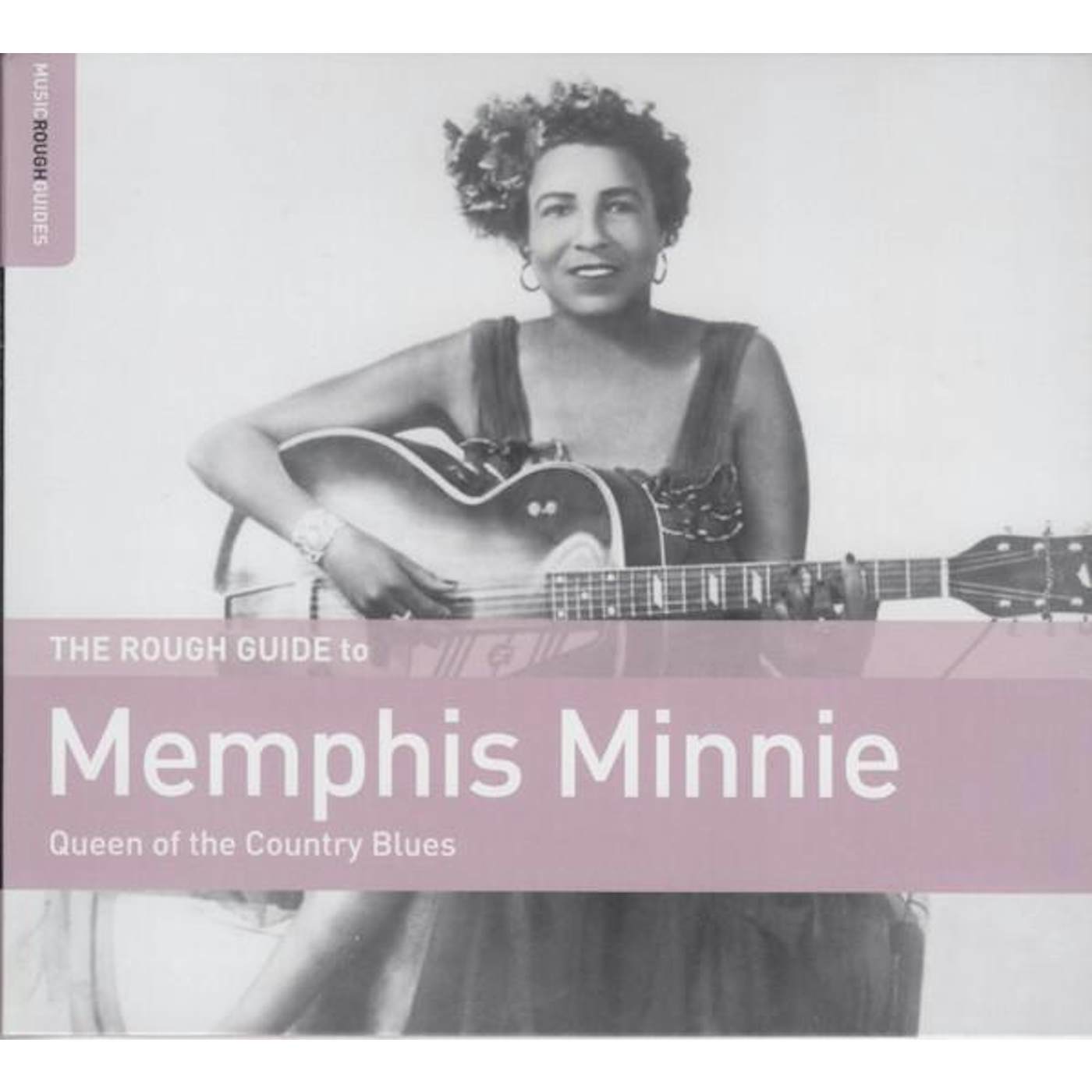 ROUGH GUIDE TO MEMPHIS MINNIE - QUEEN OF THE COUNTRY BLUES CD