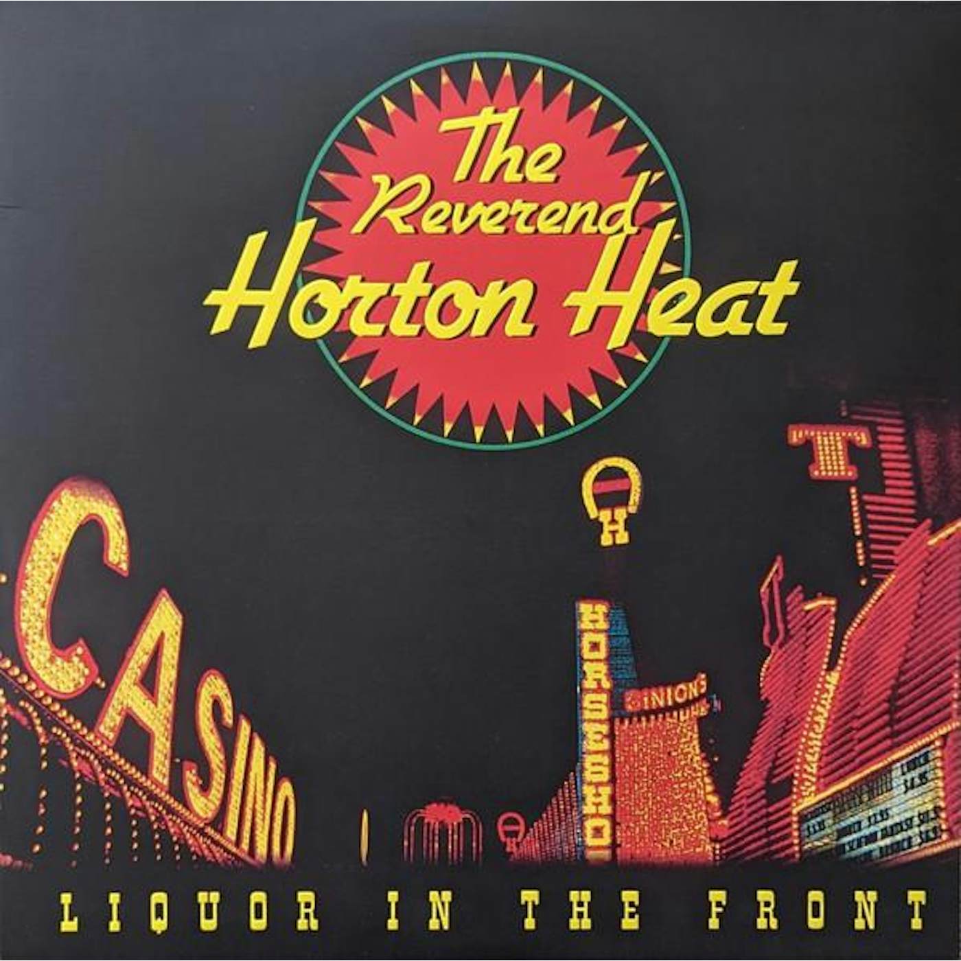 The Reverend Horton Heat Liquor In The Front (Crystal Vellum) Vinyl Record