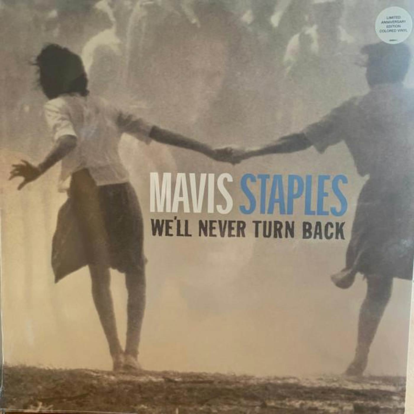 Mavis Staples We'll Never Turn Back Vinyl Record