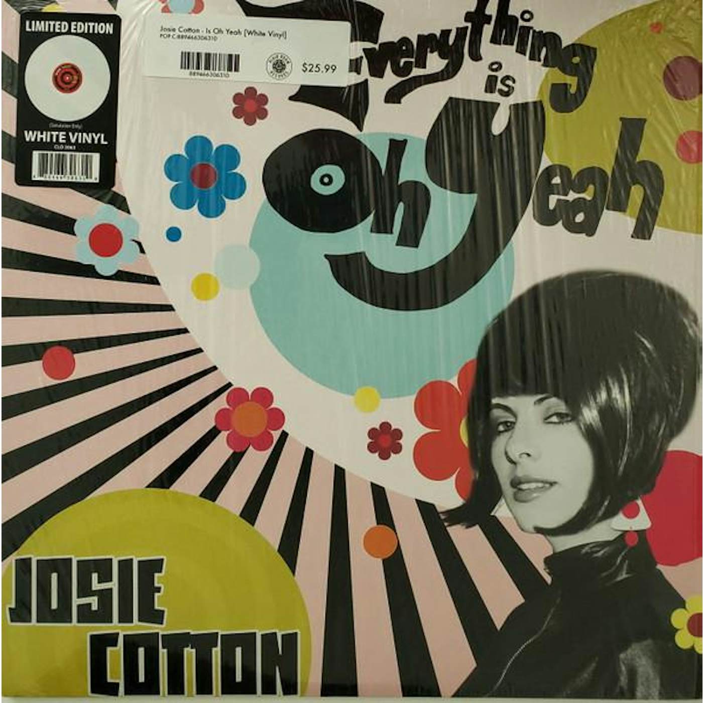 Josie Cotton EVERYTHING IS OH YEAH (WHITE VINYL) Vinyl Record