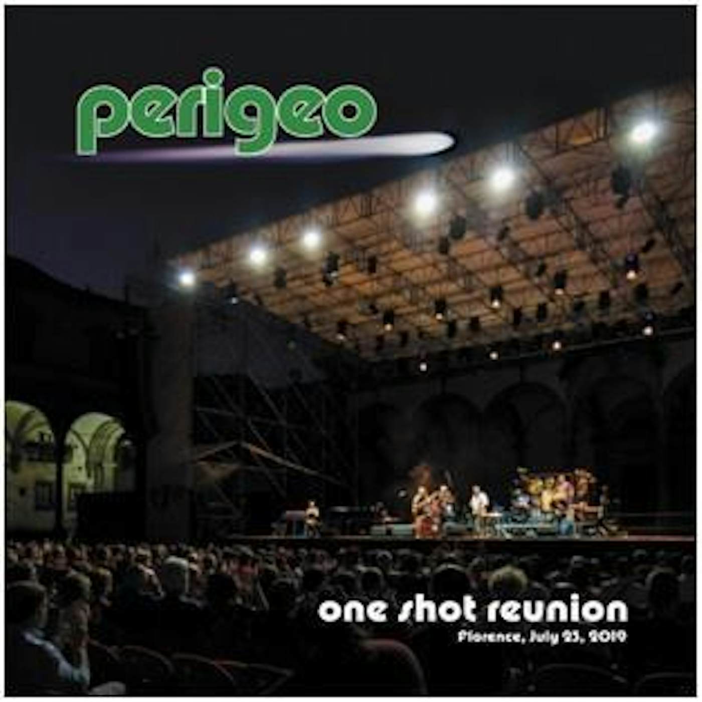 Perigeo ONE SHOT REUNION: FLORENCE JULY 23 2019 CD