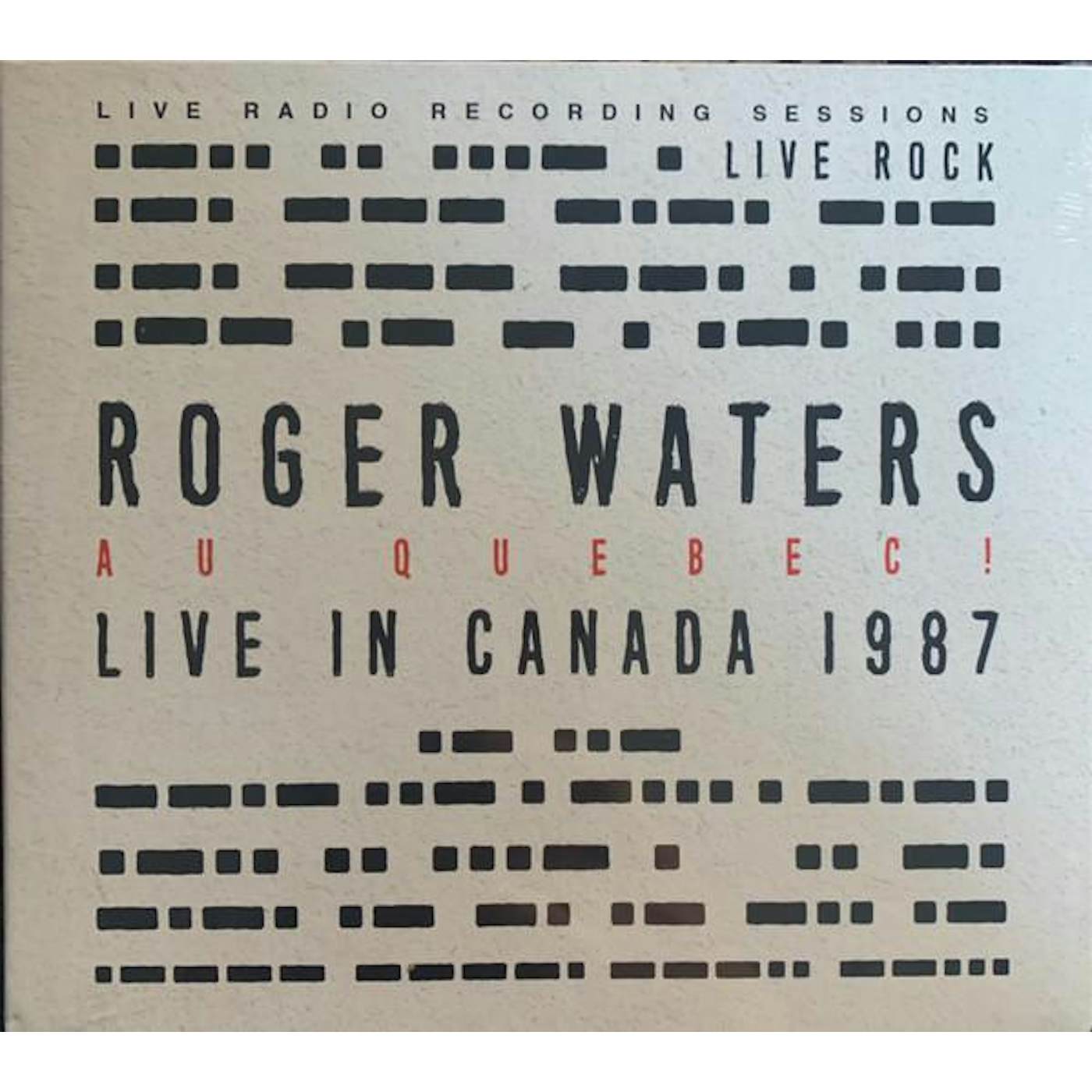 Roger Waters AU QUEBEC! (LIVE IN CANADA 1987) CD