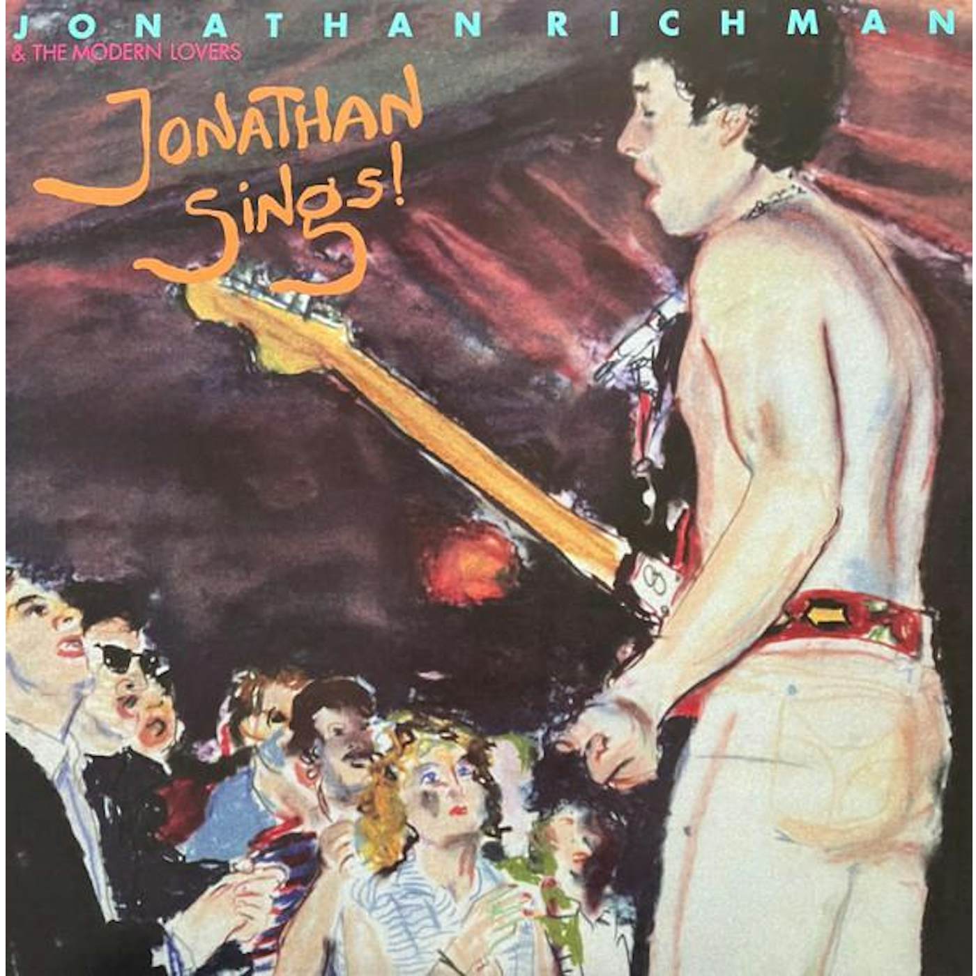Jonathan Richman & The Modern Lovers JONATHAN SINGS Vinyl Record