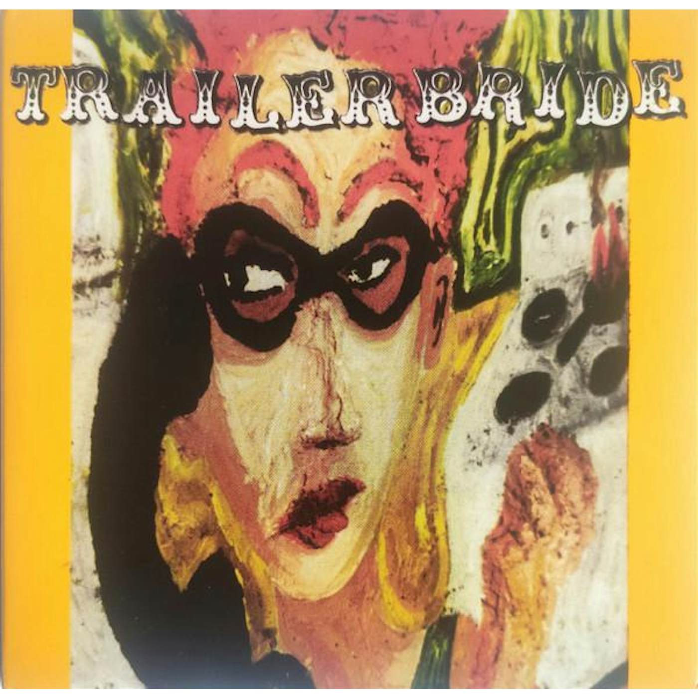 TRAILER BRIDE (25TH ANNIVERSARY) (RSD) CD