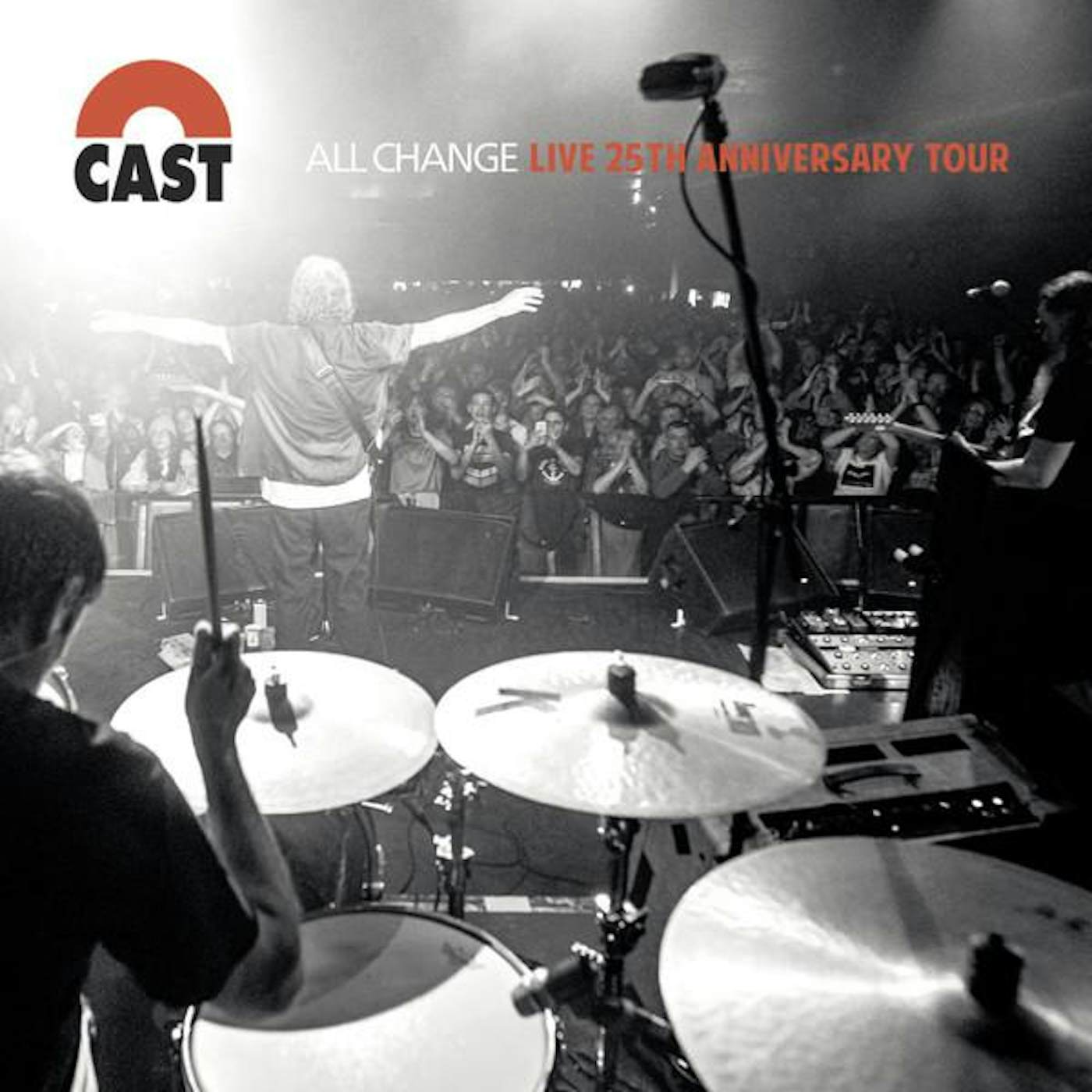 Cast ALL CHANGE: LIVE 25TH ANNIVERSARY TOUR CD