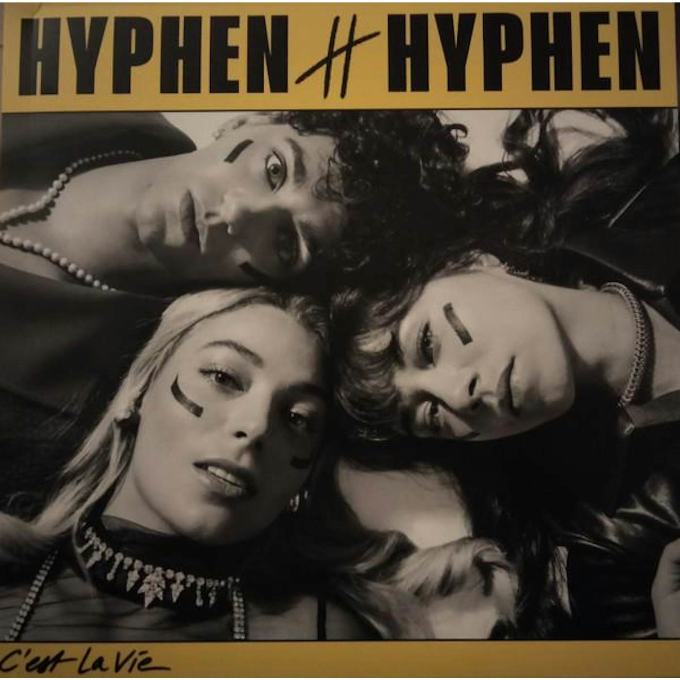 Hyphen Hyphen C'EST LA VIE Vinyl Record