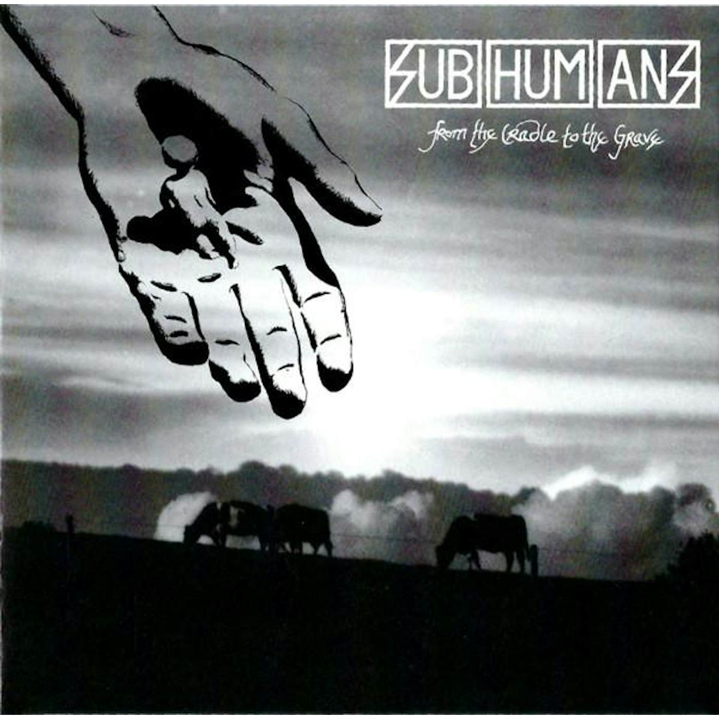 Subhumans FROM THE CRADLE TO THE GRAVE CD