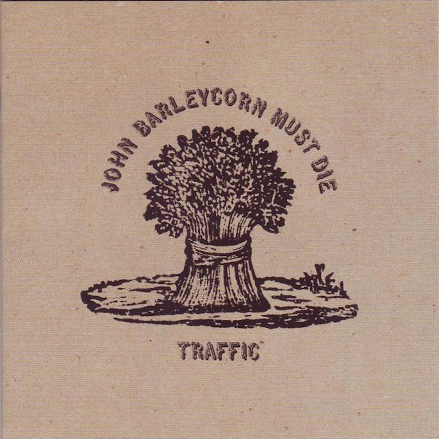Traffic JOHN BARLEYCORN MUST DIE CD