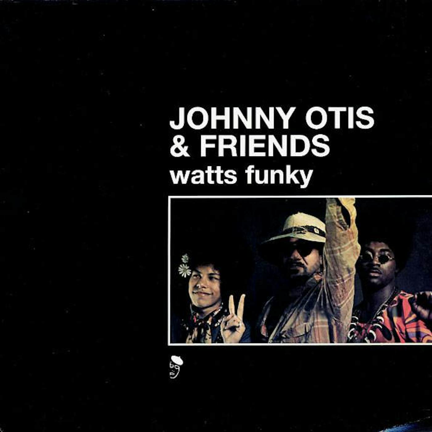 Johnny Otis WATTS FUNKY Vinyl Record