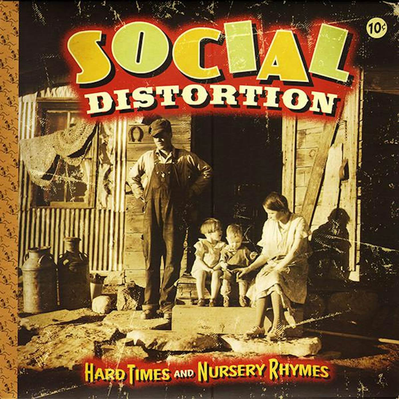 Social Distortion HARD TIMES & NURSERY RHYMES Vinyl Record