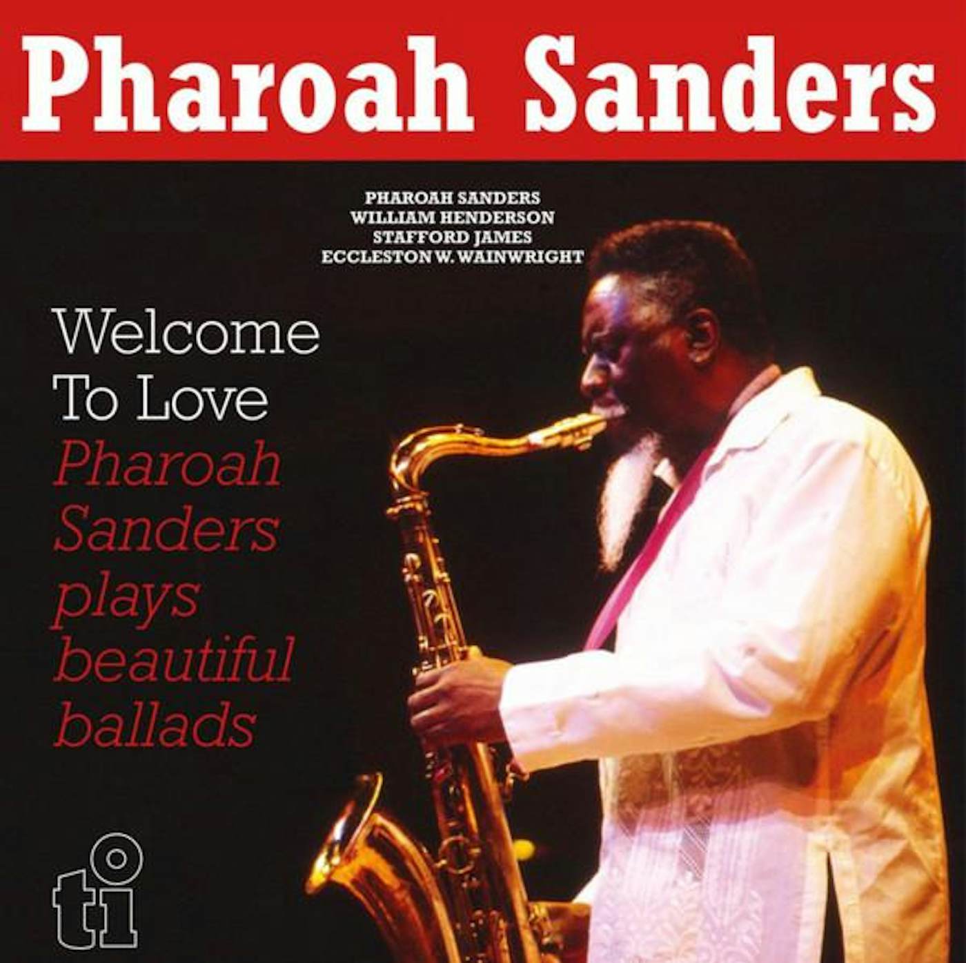 Pharoah Sanders WELCOME TO LOVE (2LP/LIMITED/YELLOW VINYL/180G