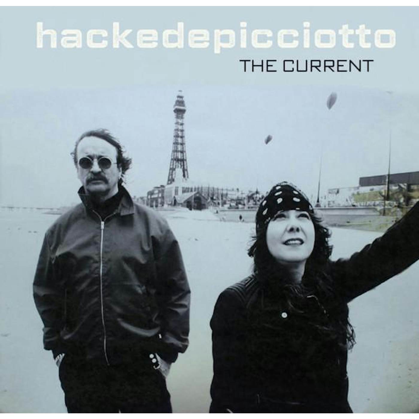 hackedepicciotto CURRENT Vinyl Record